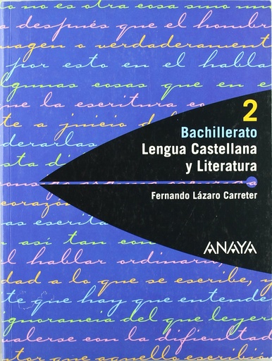 [9788466721585] Lengua castellana y literatura. 2º bachillerato