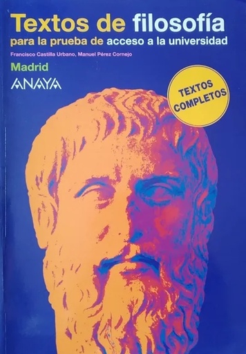 [9788466740166] Textos de filosofía para la prueba de acceso a la universidad. MADRID