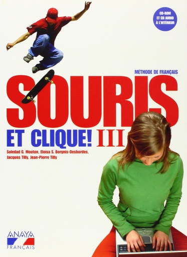[9788466761109] Souris et clique! III.
