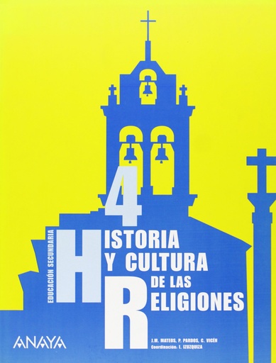 [9788466771511] Historia-Cultura de las Religiones 4
