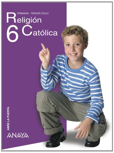 [9788466780186] Religión Católica 6. (Abre la puerta)