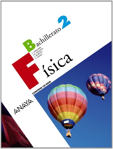 [9788466782630] Física ANAYA. Bachillerato 2º