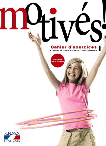 [9788466787956] Motivés! I. Cahier d'exercices et Portfolio.