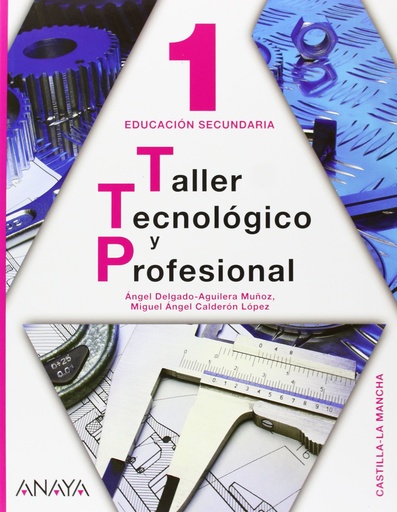 [9788466788557] Taller Tecnológico y Profesional 1