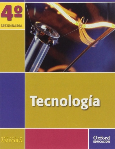 [9788467328059] Tecnología 4.º ESO Ánfora Libro del alumno