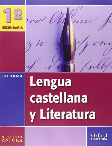 [9788467330021] Lengua Castellana y Literatura 1º ESO Ánfora Trama