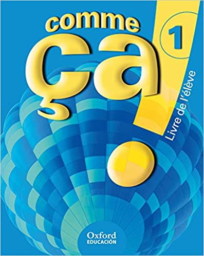 [9788467331134] Comme ça ! 1. Pack Livre de l'élève + CD-Audio