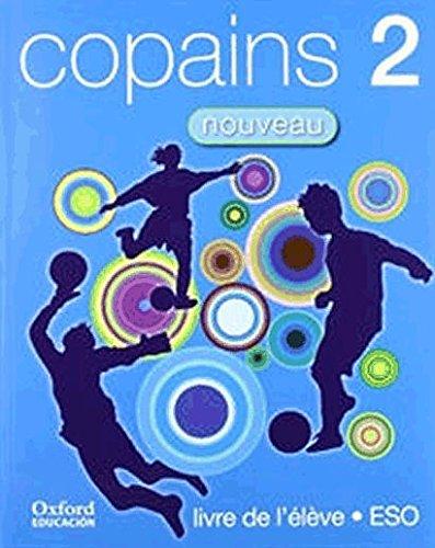 [9788467335170] Copains 2 Nouveau Livre de l´élève