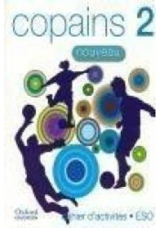 [9788467335187] Copains 2 Nouveau Cahier d´activités