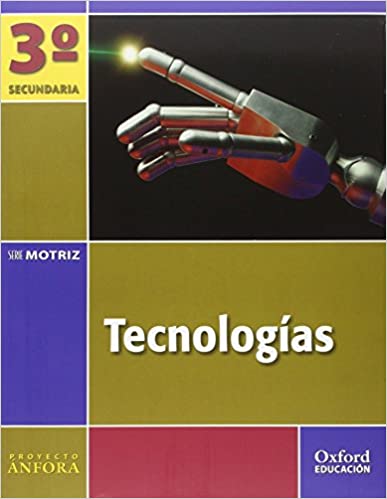 [9788467343380] Tecnologías 3.º ESO. Ánfora Motriz. Pack (Libro del alumno + Cuaderno)