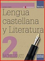 [9788467350418] Lengua castellana y Literatura 2º Bachillerato - Libro del alumno (Tesela)