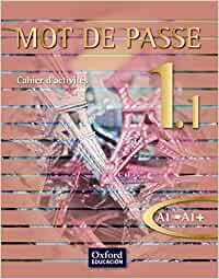 [9788467351934] Mot de Passe 1.1 Cahier d'activités