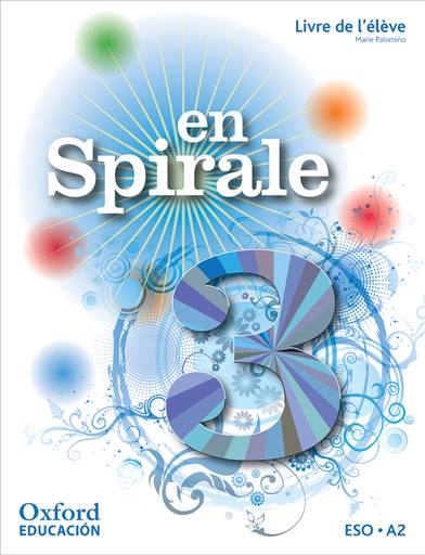 [9780190506476] En Spirale 3. Livre de l'élève (Édition 2011)