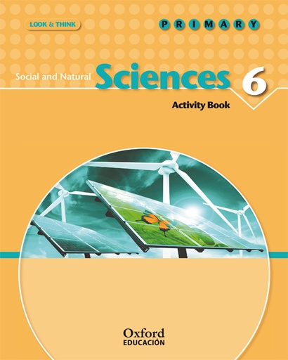 [9788467355765] Look & Think Social and Natural Sciences 6th Primary. Activity Book