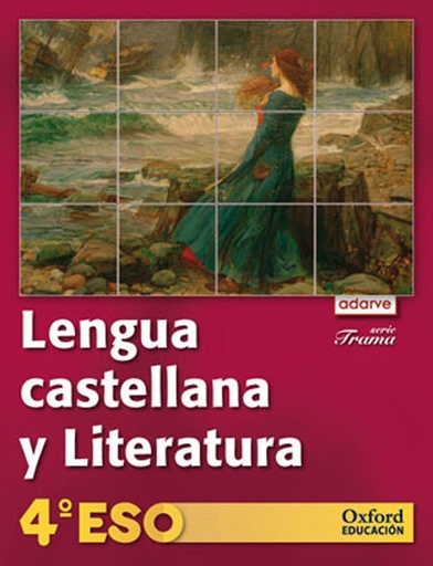 [9788467357776] Lengua Castellana y Literatura 4.º ESO. Adarve Trama