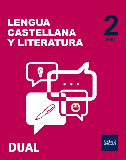 [9788467358292] Inicia Lengua Castellana y Literatura 2.º ESO. Libro del alumno. Volumen Anual