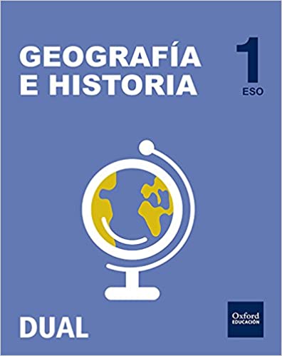 [9788467358940] Inicia Dual Geohis 1º ESO Libro del Alumno Contenidos Autonómicos Castilla y León