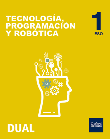 [9788467359534] Inicia Tecnología, Programación y Robótica 1.º ESO. Libro del alumno. Madrid