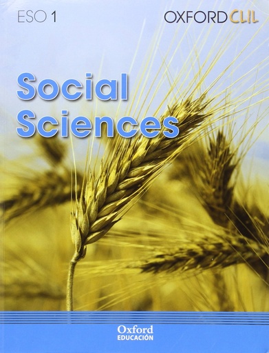 [9788467361742] Oxford CLIL Ciencias Sociales 1.º ESO Student's Book