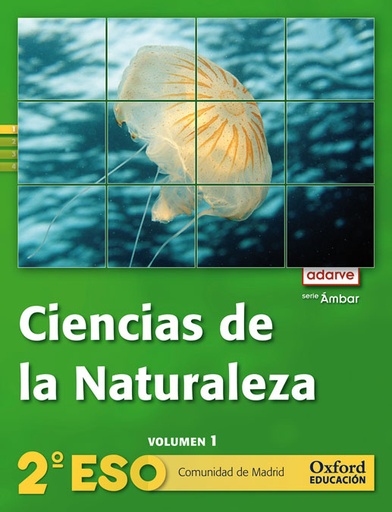 [9788467363029] Ciencias de la Naturaleza 2.º ESO. Adarve Ámbar (Comunidad de Madrid) . Libro del alumno