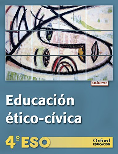 [9788467367126] Educación ético-cívica 4.º ESO. Adarve . Libro del alumno