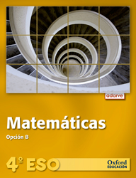 [9788467369601] Matemáticas 4.º ESO Opción B Adarve Libro del alumno