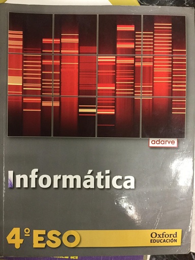 [9788467370980] Informática 4.º ESO. Adarve Libro del alumno