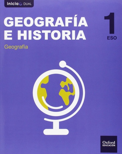 [9788467398779] Inicia Dual Geografía E Historia. Libro Del Alumno Castilla La Mancha - 1º ESO