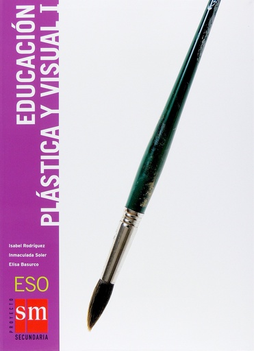 [9788467505528] Educación plástica y visual I. ESO