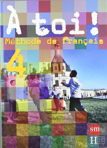 [9788467513837] Méthode de français 4. À Toi!