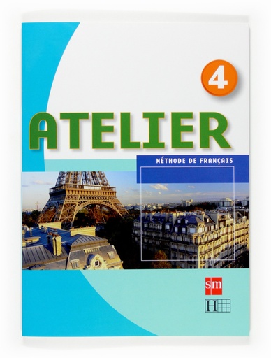 [9788467513950] Méthode de français 4. Atelier
