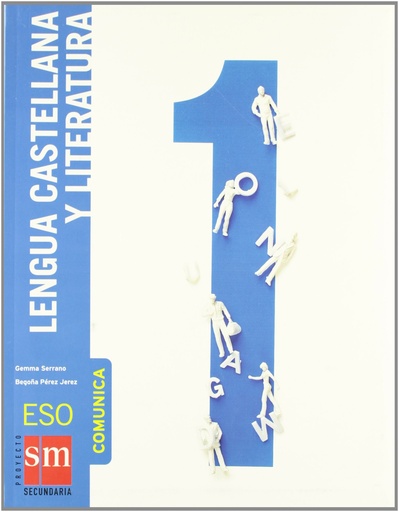 [9788467515138] Lengua castellana y literatura, Comunica. 1 ESO