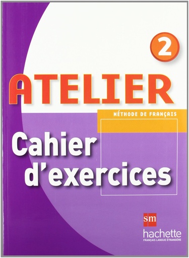 [9788467524581] Méthode de français 2. Atelier. Cahier d'exercices