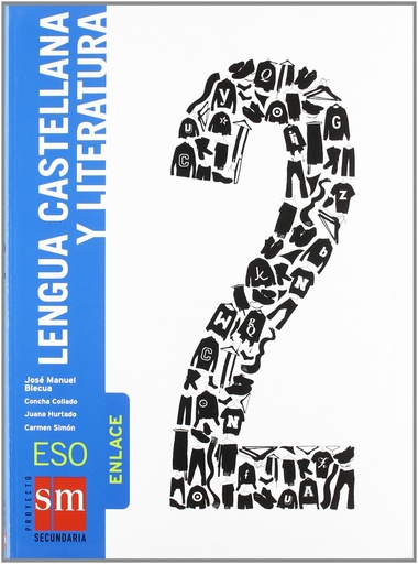 [9788467527483] Lengua castellana y literatura, Enlace. 2 ESO