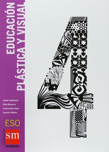 [9788467527490] Educación plástica y visual. 4 ESO