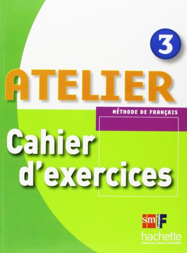 [9788467529302] Méthode de français 3. Atelier. Cahier d'exercices + CD-ROM