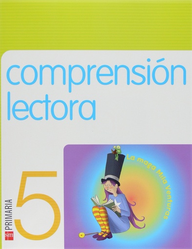 [9788467533613] Comprensión lectora: La maga Mila Venturas. 5 Primaria