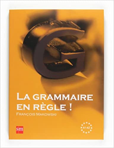 [9788467534344] La Grammaire en règle! Niveau A1-A2