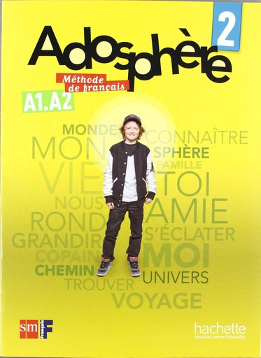 [9788467545777] Méthode de français 2. Adosphère