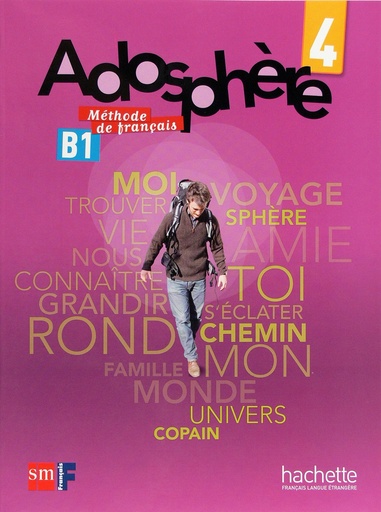 [9788467545791] Méthode de français 4. Adosphère