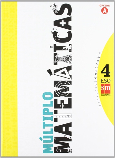 [9788467553307] Matemáticas A, Múltiplo. 4 ESO. Conecta 2.0