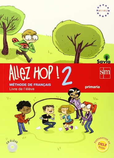 [9788467569483] Allez Hop! 2: livre de l'élève. Primaria. Savia