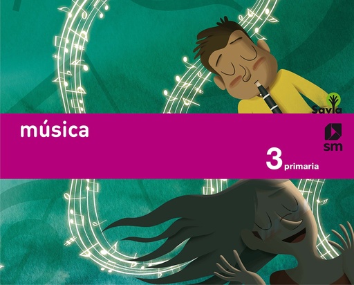 [9788467569964] Música. 3 Primaria. Savia