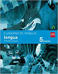 [9788467570069] Cuaderno de lengua. 5 Primaria, 3 Trimestre. Savia