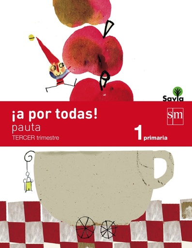 [9788467570267] ¡A por todas! 1 Primaria, 3 Trimestre. Savia