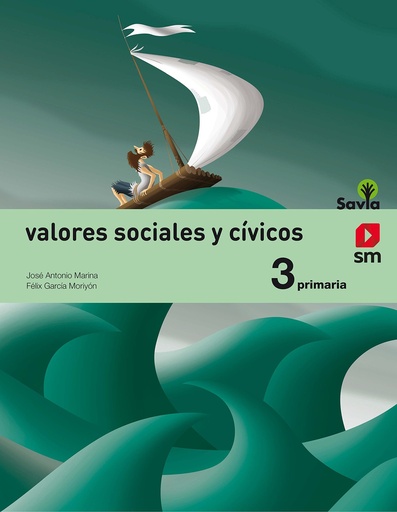 [9788467570656] Valores sociales y cívicos. 3 Primaria. Savia