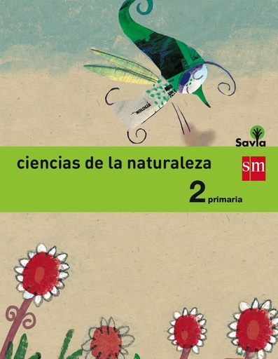 [9788467575095] Ciencias de la naturaleza. 2 Primaria. Savia