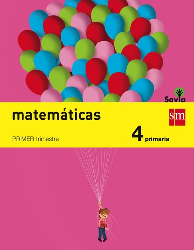 [9788467575408] Matemáticas. 4 Primaria. Savia