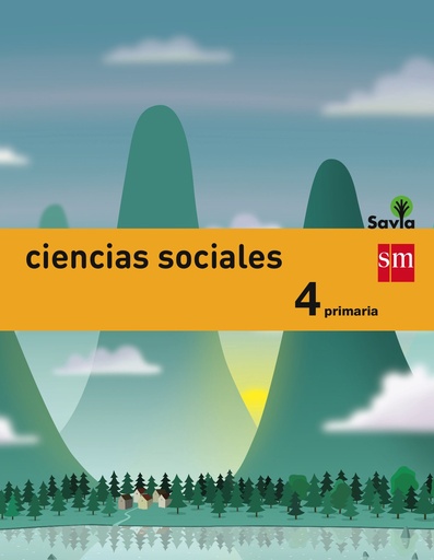 [9788467575446] Ciencias sociales. 4 Primaria. Savia