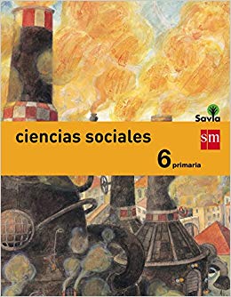 [9788467575682] Ciencias sociales. 6 Primaria. Savia